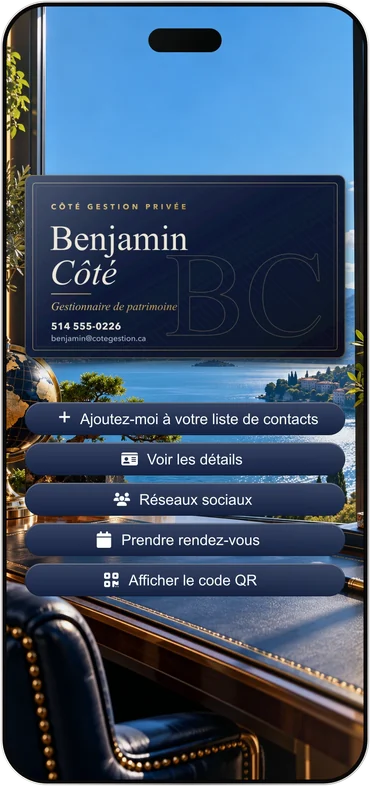 La carte d'affaires virtuelle de Benjamin Côté, gestionnaire de patrimoine, dans un téléphone.