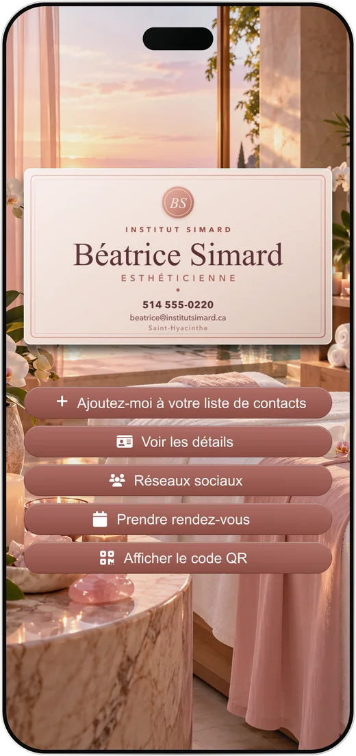 La carte d'affaires virtuelle de Béatrice Simard, esthéticienne et entrepreneure, dans un téléphone.